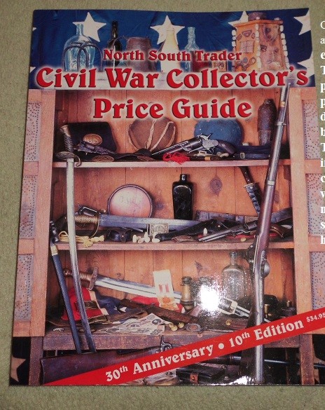 North South Traders Civil War Price Guide 30th Anniversary 10th